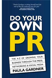 Do Your Own PR