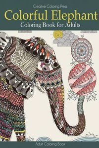 Colorful Elephant Coloring Book for Adults