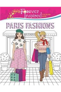 Forever Inspired Coloring Book: Paris Fashions