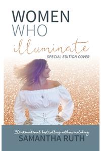 Women Who Illuminate- Samantha Ruth