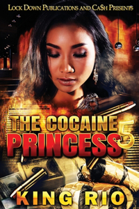 Cocaine Princess 5