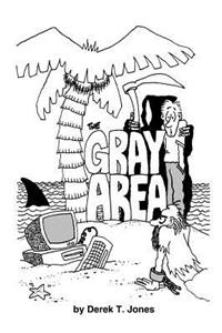 Gray Area