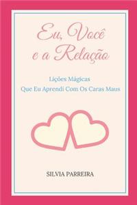 Eu, Você e a Relação