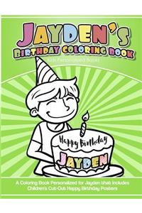 Jayden's Birthday Coloring Book Kids Personalized Books