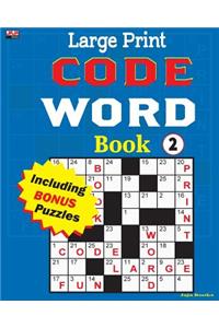 Large Print CODE WORD Book 2