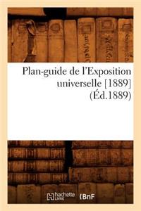 Plan-Guide de l'Exposition Universelle [1889] (Éd.1889)