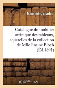 Catalogue Du Mobilier Artistique Des Tableaux, Aquarelles, Marbres, Bronzes, Argenterie