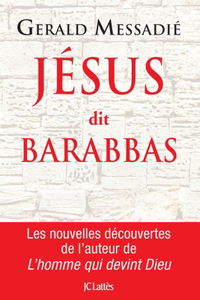 Jesus Dit Barabbas