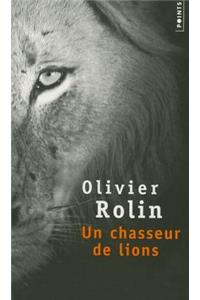 Un Chasseur de Lions