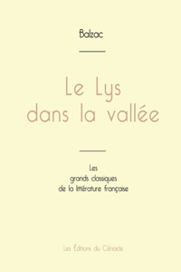 Lys dans la vallée de Balzac (édition grand format)