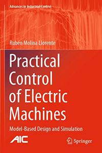 Practical Control of Electric Machines