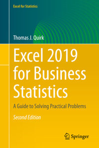 Excel 2019 for Business Statistics