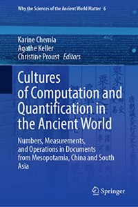 Cultures of Computation and Quantification in the Ancient World