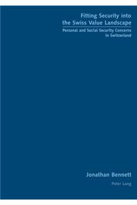 Fitting Security into the Swiss Value Landscape