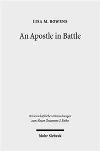 An Apostle in Battle