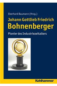 Johann Gottlieb Friedrich Bohnenberger