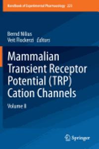 Mammalian Transient Receptor Potential (Trp) Cation Channels