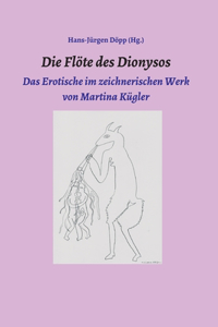 Flöte des Dionysos
