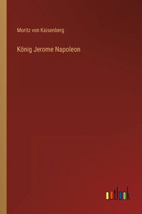 König Jerome Napoleon
