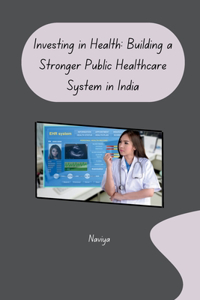 Investing in Health