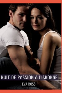 Nuit de passion à Lisbonne