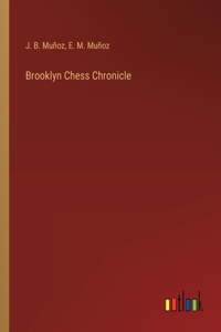 Brooklyn Chess Chronicle