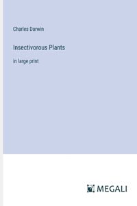 Insectivorous Plants