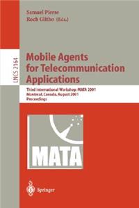 Mobile Agents for Telecommunication Applications