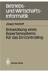 Entwicklung Eines Expertensystems Für Das DV-Controlling