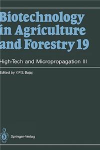 High-Tech and Micropropagation III