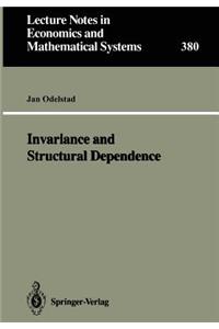 Invariance and Structural Dependence