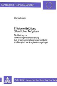 Effiziente Erfuellung oeffentlicher Aufgaben