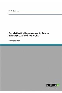 Revolutionäre Bewegungen in Sparta zwischen 220 und 192 v.Chr.
