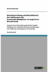 Moralentwicklung und Moraltheorie