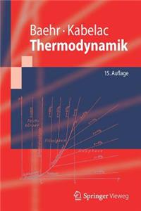 Thermodynamik: Grundlagen Und Technische Anwendungen