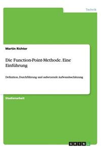 Die Function-Point-Methode. Eine Einführung