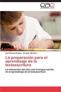 Preparacion Para El Aprendizaje de La Lectoescritura