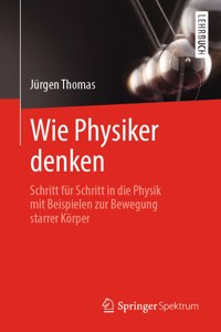 Wie Physiker Denken