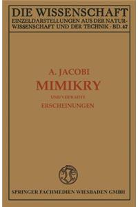 Mimikry Und Verwandte Erscheinungen