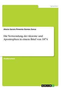 Die Verwendung der Akzente und Apostrophen in einem Brief von 1874