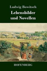 Lebensbilder und Novellen