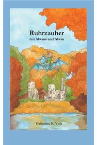 Ruhrzauber mit Alwina und Alwin