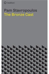 Bronze Cast