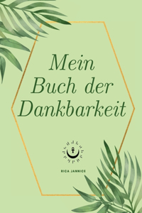 Dein Buch der Dankbarkeit