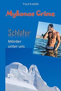 Schläfer - Mörder unter uns: Mykonos Crime 25