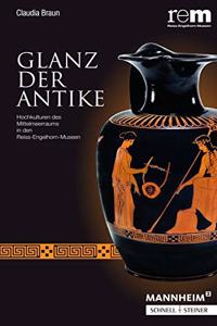 Glanz Der Antike