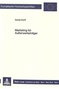 Marketing fuer Aussenwerbetraeger