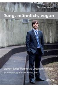 Jung, männlich, vegan