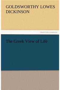 Greek View of Life