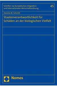 Staatenverantwortlichkeit Fur Schaden an Der Biologischen Vielfalt